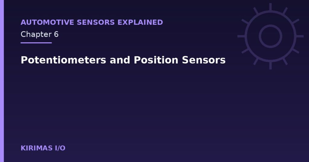 Potentiometers and Position Sensors