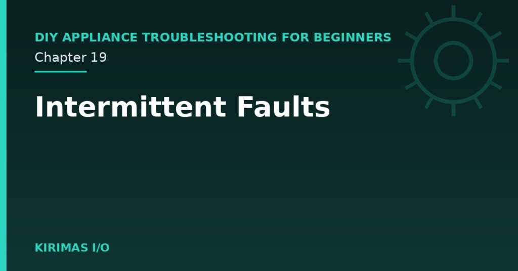 Intermittent Faults