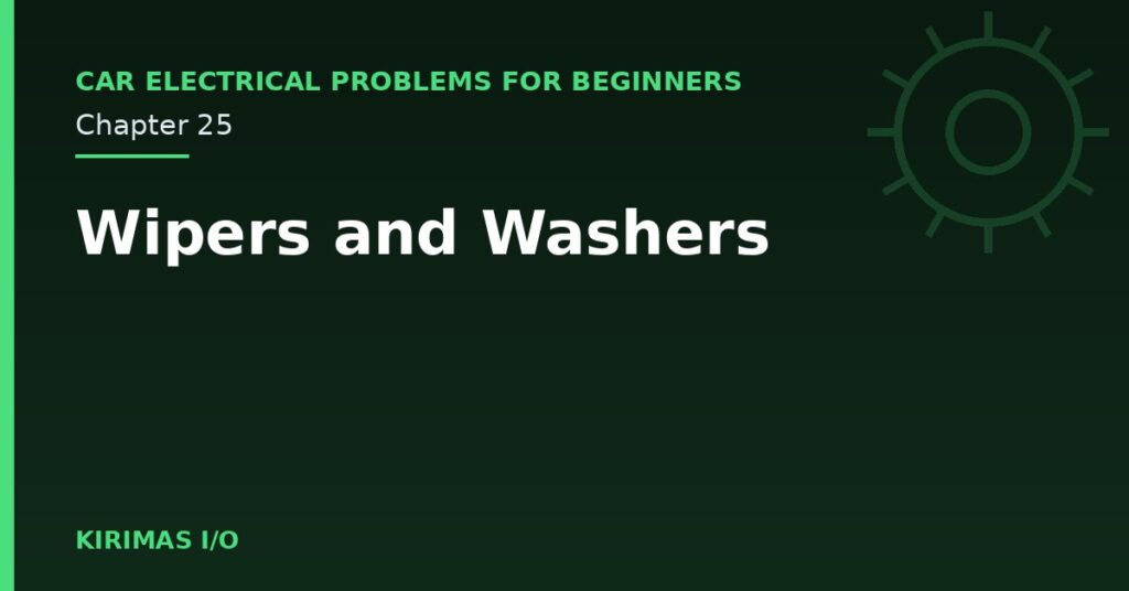 Wipers and Washers