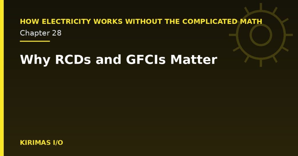 Why RCDs and GFCIs Matter