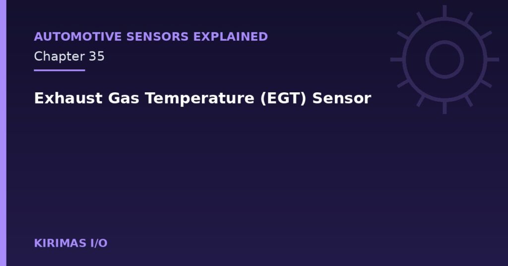 Exhaust Gas Temperature (EGT) Sensor