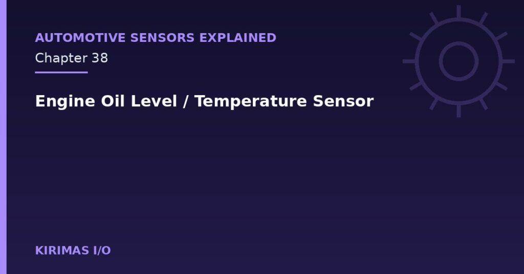 Engine Oil Level / Temperature Sensor