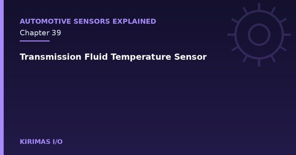 Transmission Fluid Temperature Sensor