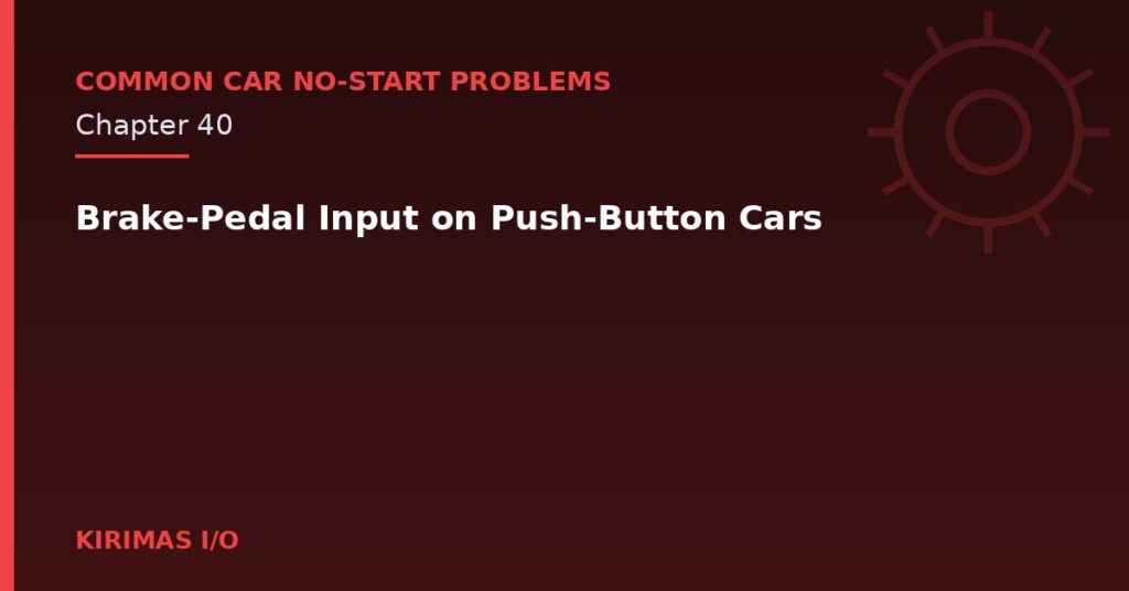 Brake-Pedal Input on Push-Button Cars