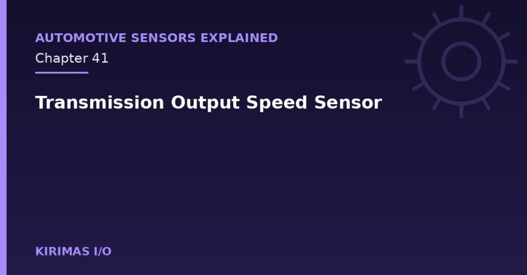 Transmission Output Speed Sensor