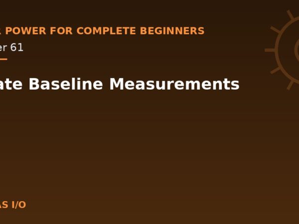 Create Baseline Measurements
