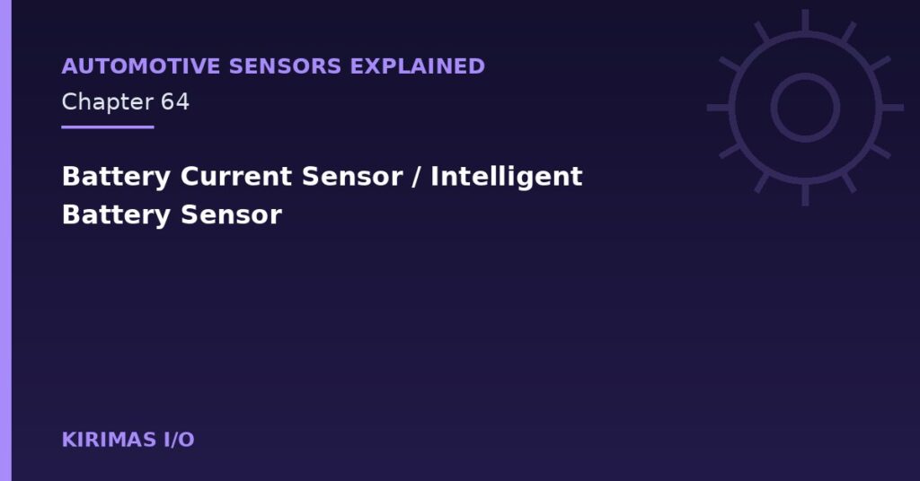 Battery Current Sensor / Intelligent Battery Sensor