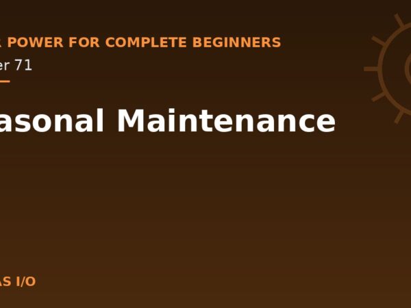 Seasonal Maintenance